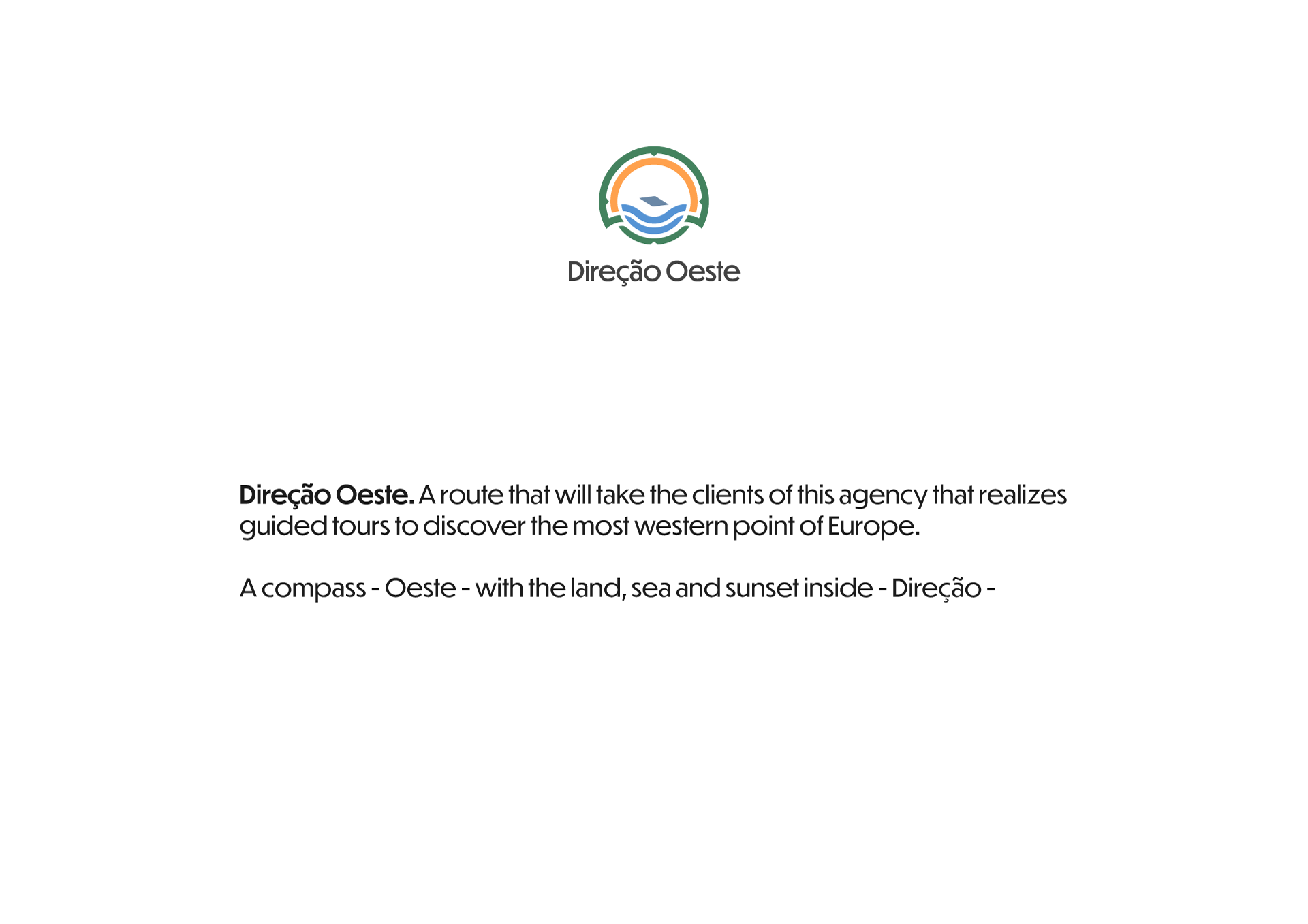 Direção Oeste - Branding